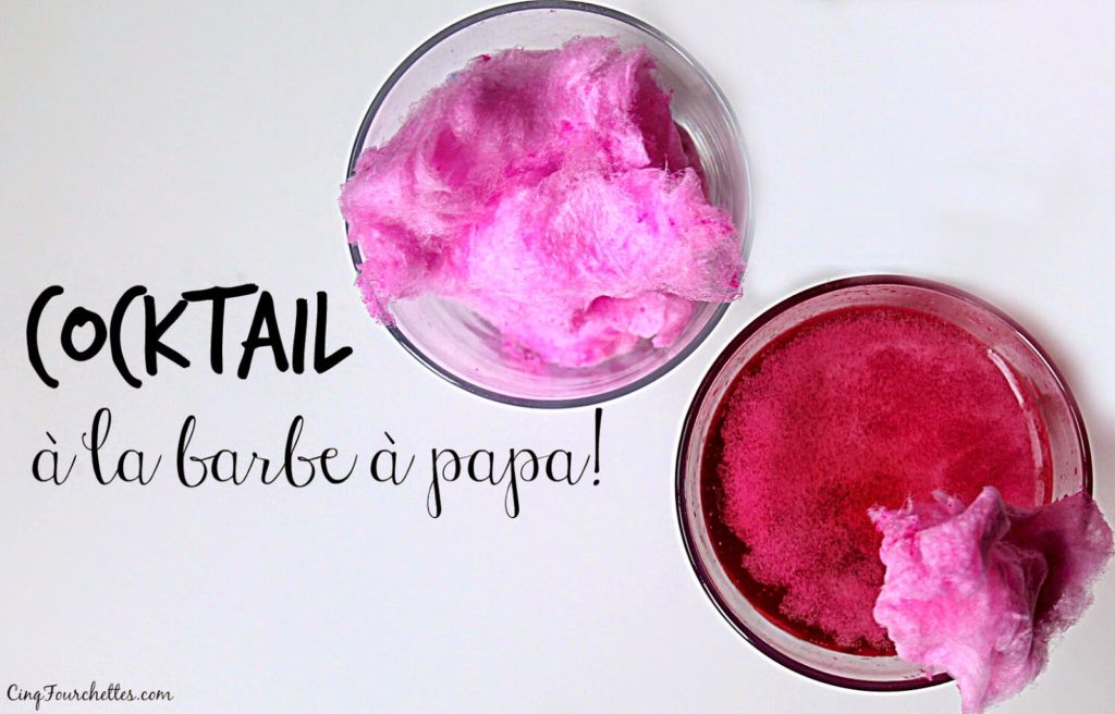 Cocktail pour enfants (et les grands!) à la barbe à papa - Cinq Fourchettes